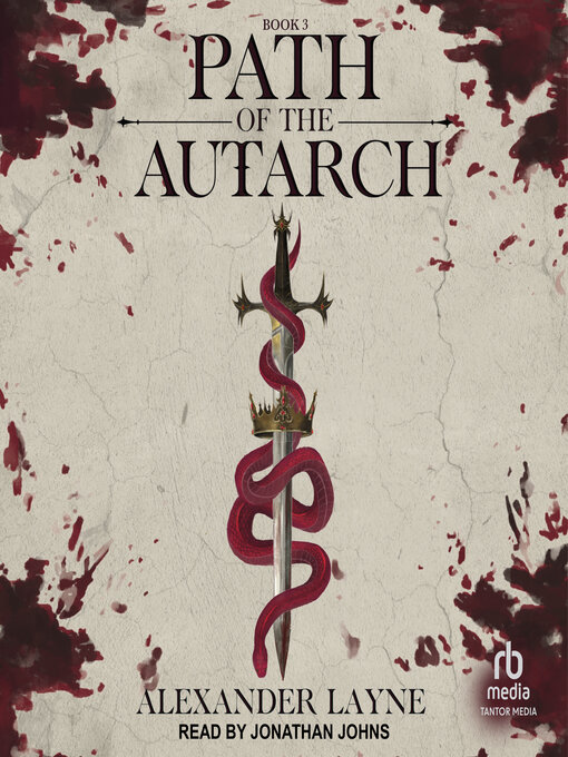 Title details for Path of the Autarch by Alexander Layne - Wait list